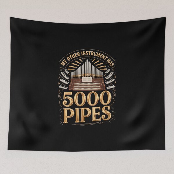 Item preview, My Other Instrument Has 5000 Pipes   designed and sold by jkrphoto.