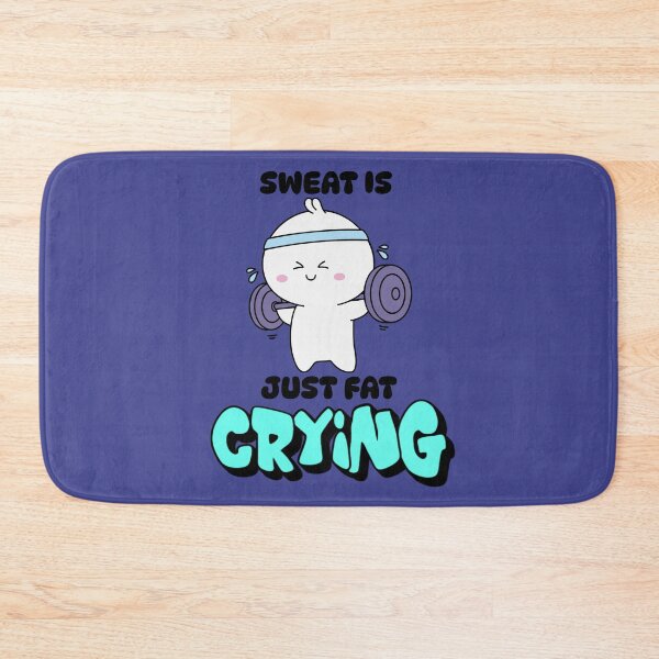 Item preview, Sweat Is Just Fat Crying - Cute Funny Gym Workout designed and sold by Frafri92.
