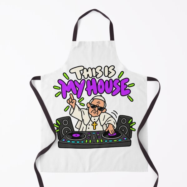 Item preview, This Is My House Pope DJ designed and sold by MonkiFlipp.