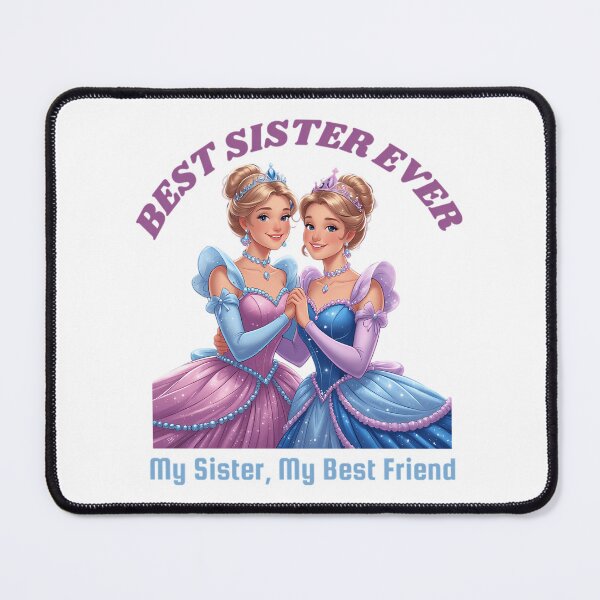 Item preview, Best Sister Ever - Cute Princess   designed and sold by RhianHighsmit.
