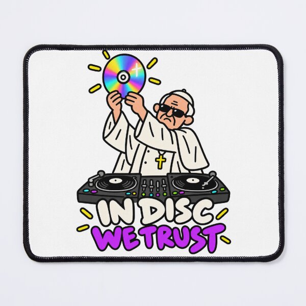 Item preview, In Disc We Trust Funny Pope DJ designed and sold by MonkiFlipp.