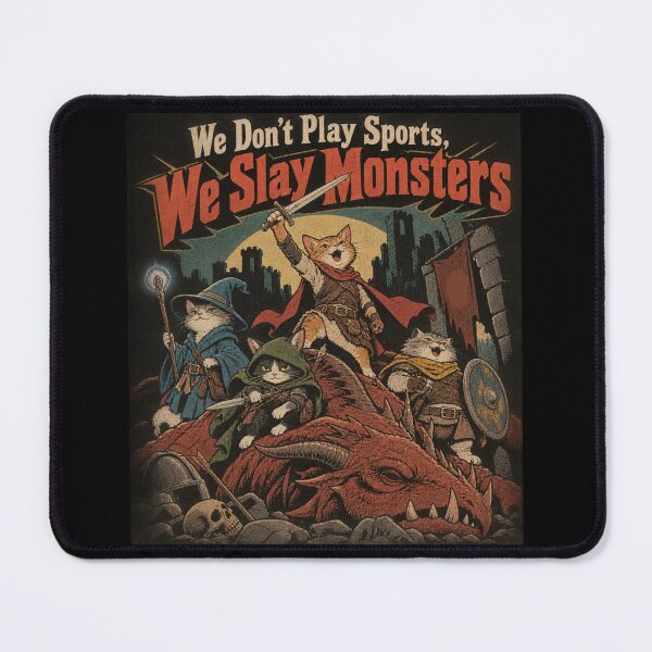 Item preview, We Slay Monsters Cat Adventurers Party Fantasy Art TTRPG designed and sold by Yellowriversss.