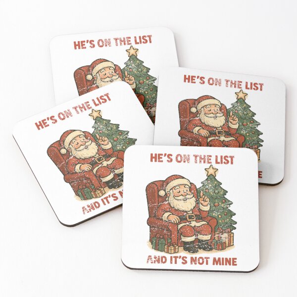 Item preview, He Is On The List And It Is Not Mine Funny Santa Christmas Design designed and sold by SEINENGAPPI8.