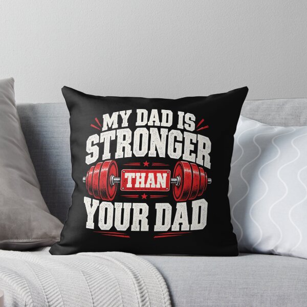 Item preview, My Dad is Stronger Than Your Dad designed and sold by a-turner-paint.