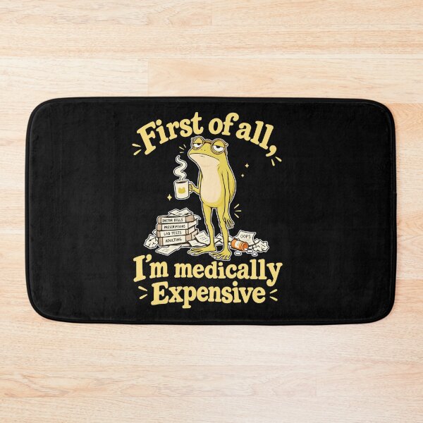 Item preview, First Of All I’m Medically Expensive Frog Drinking Coffee designed and sold by MarlaMaloneShop.