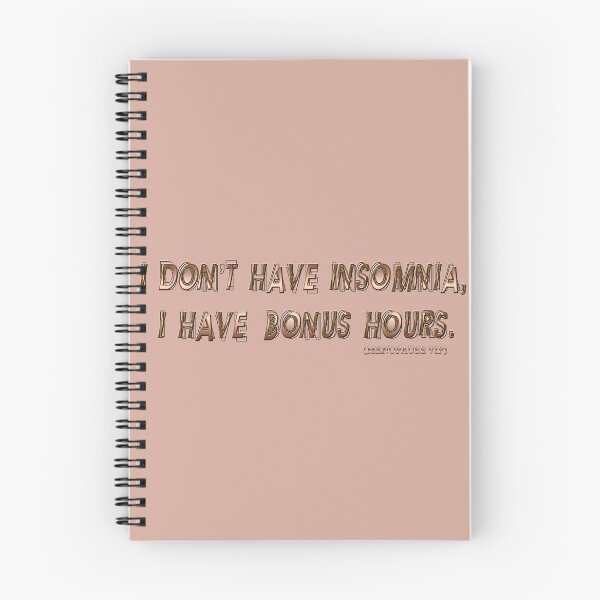 Item preview, I don't have insomnia, I have bonus hours - Menopause Humor designed and sold by Yamy Morrell Art and Design.