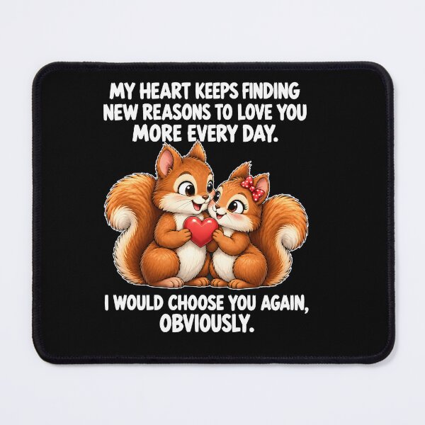 Item preview, My Heart Keeps Finding New Reasons To Love You More Every Day designed and sold by MarlaMaloneShop.