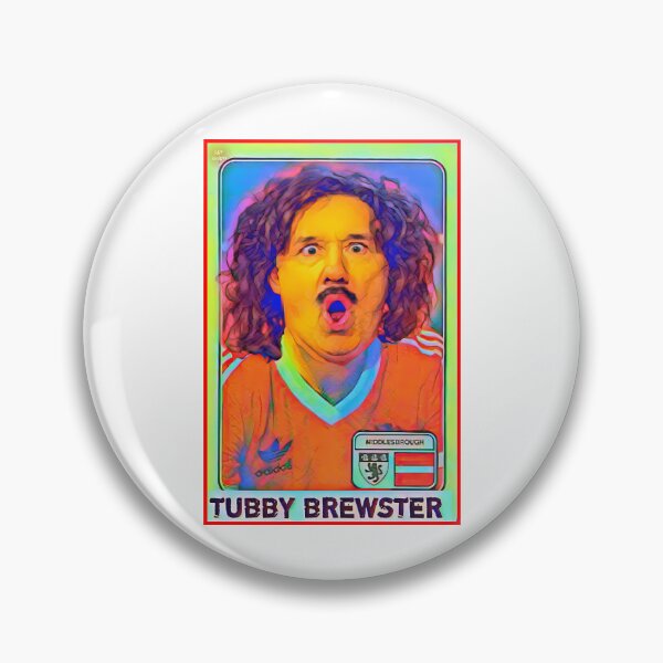 Item preview, Tubby Brewster Signs For Boro designed and sold by alexusarena.