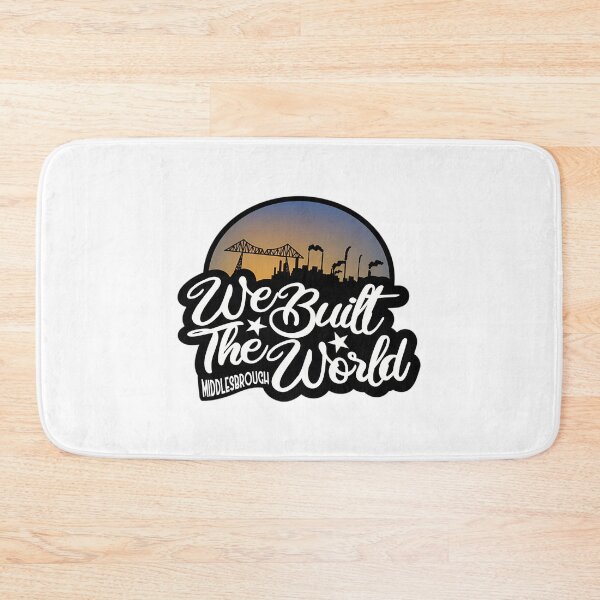 Item preview, We Built The World Middlesbrough designed and sold by alexusarena.