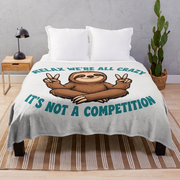 Item preview, Relax We're All Crazy Sloth designed and sold by TshirtsOnline-.