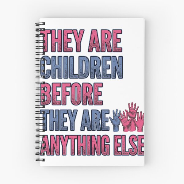 Item preview, They Are Children Before They Are Anything Else Inspiring Quote Design designed and sold by SEINENGAPPI8.