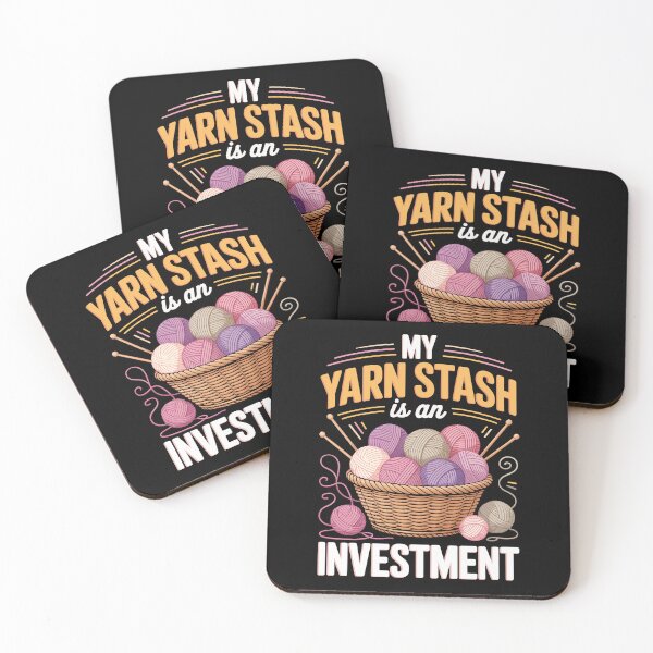Item preview, MY YARN STASH IS AN INVESTMENT   designed and sold by jkrphoto.