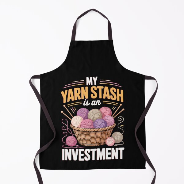Item preview, MY YARN STASH IS AN INVESTMENT designed and sold by jkrphoto.