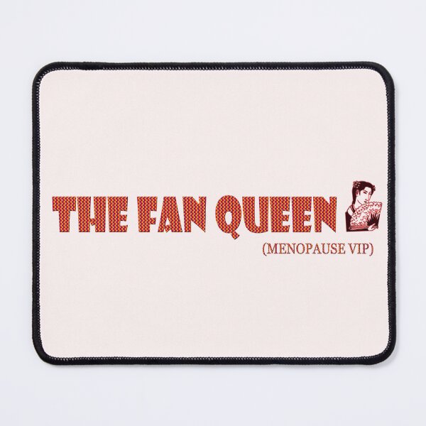 Item preview, The fan queen - Menopause Humor  designed and sold by Yamy Morrell Art and Design.