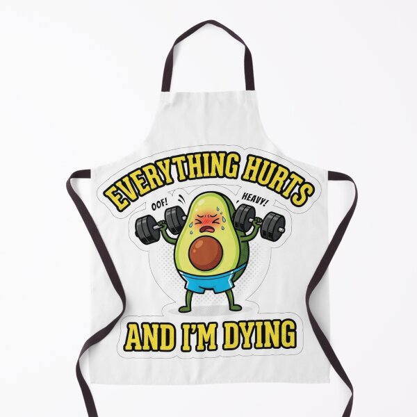 Item preview, Everything Hurts and I'm Dying Funny Gym Avocado Cute designed and sold by KreatoLab.