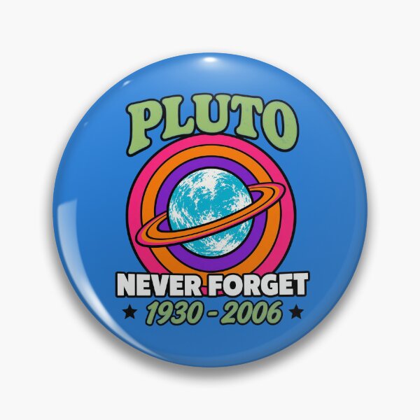 Item preview, Pluto Never Forget Space Tribute designed and sold by FailedScientis.