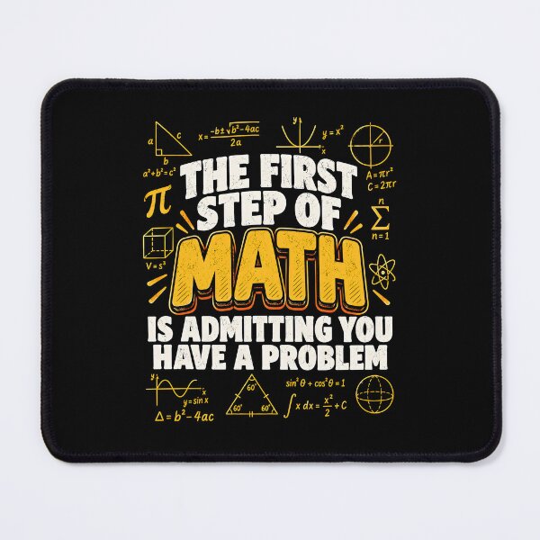 Item preview, The First Step of Math Rab is Admitting You Have A Problem designed and sold by CelidaBonde.