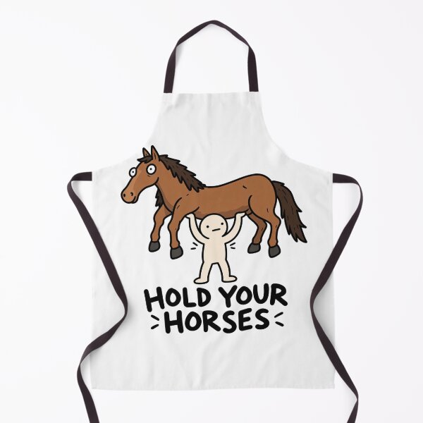 Item preview, Hold Your Horses Funny Horse Pun designed and sold by MonkiFlipp.