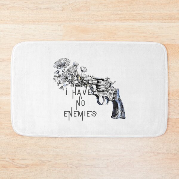 Item preview, I Have No Enemies  designed and sold by WakWakDesigns.
