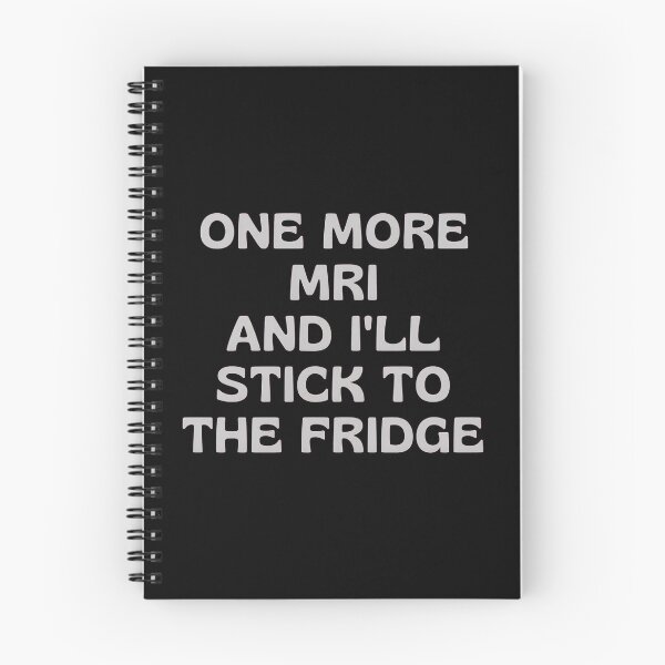Item preview, One More MRI Fridge Magnet Humor designed and sold by GiaoCalonas.