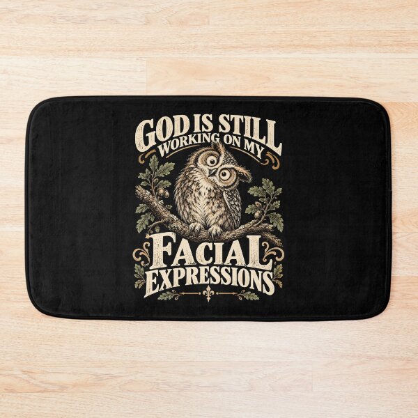 Item preview, God is Still Working On My Facial Expressions designed and sold by a-turner-paint.