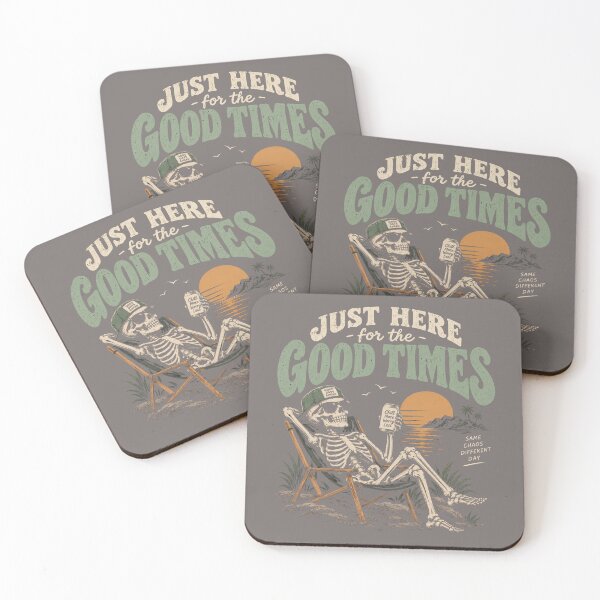Item preview, Just here for the good times  designed and sold by SaveForMyDeposit.