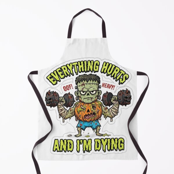 Item preview, Everything Hurts and I'm Dying Spooky Horror Zombie Gym Funny designed and sold by KreatoLab.