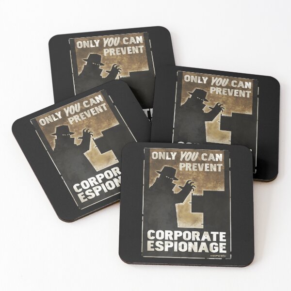 Item preview, Only You Can Prevent Corporate Espionage designed and sold by berthabbtara.
