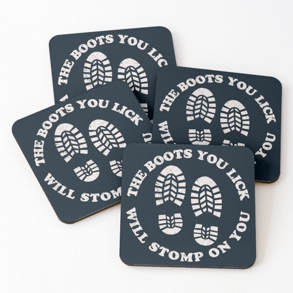 Item preview, The Boots You Lick Will Stomp On You designed and sold by Texterns.