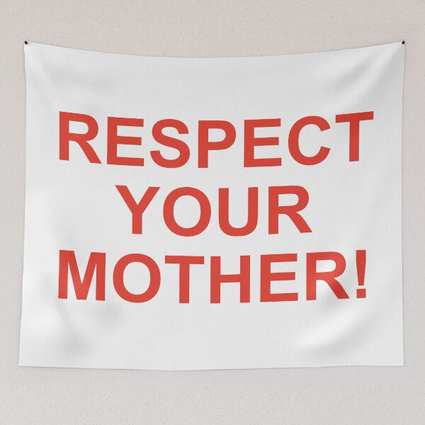 Item preview, Respect Your Mother! designed and sold by oidstudio.