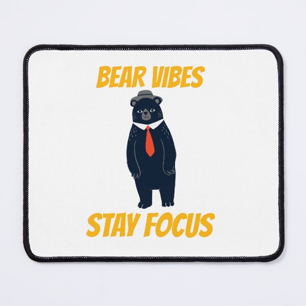 Item preview, BEAR. BEAR VIBES, STAY FOCUS  T-SHIRT DESIGN FOR TEDDY BEARS AND BEAR LOVERS designed and sold by Afor137.