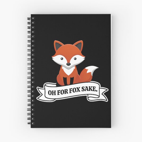 Item preview, Oh For Fox Sake designed and sold by inkNext.