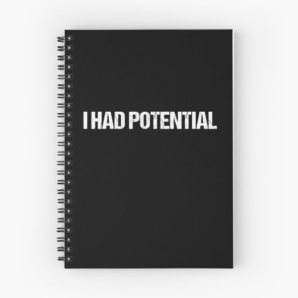 Item preview, I Had Potential Sarcastic Humor Saying designed and sold by Loona97.