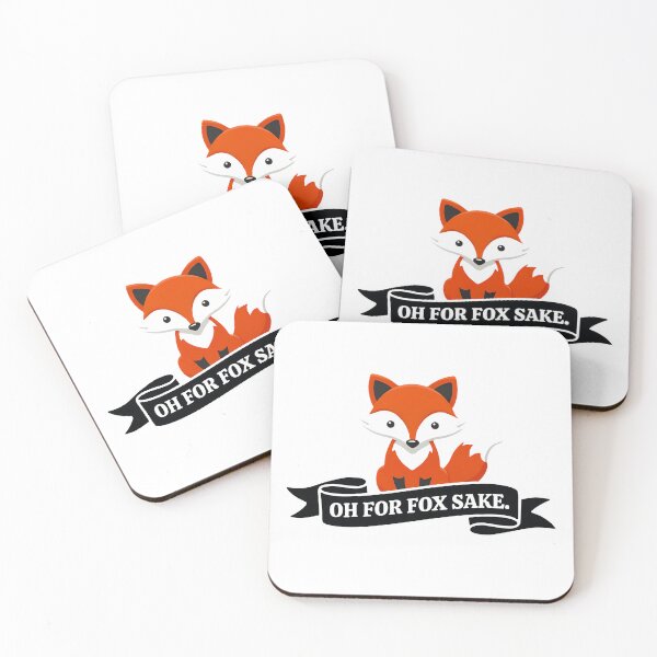 Item preview, Oh For Fox Sake designed and sold by inkNext.