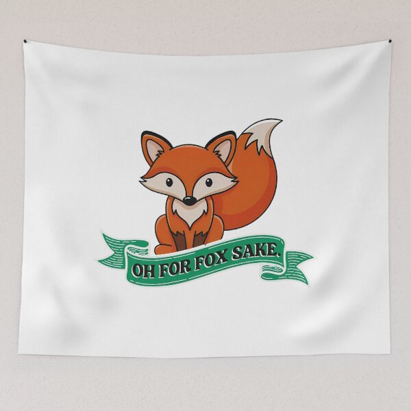 Item preview, Oh For Fox Sake designed and sold by inkNext.