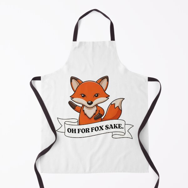 Item preview, Oh For Fox Sake designed and sold by inkNext.