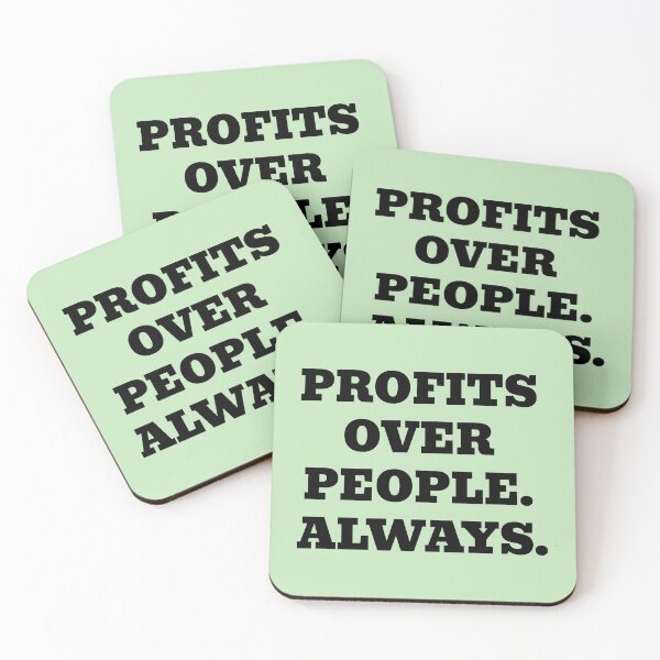 Item preview, People Over Profits. Always. designed and sold by WakeNBake-Tees.