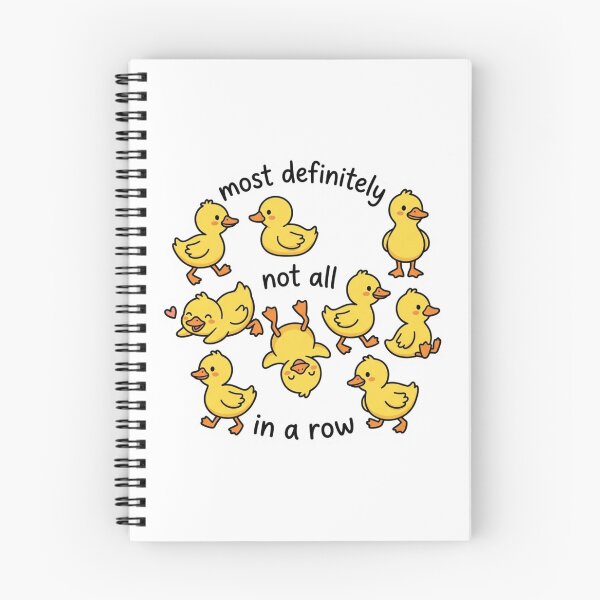 Item preview, Most Definitely Not All In A Row Funny Chaotic Ducklings ADHD Humor Quote designed and sold by raedattia.