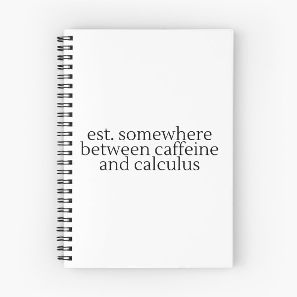 Item preview, est. somewhere between caffeine and calculus  designed and sold by Studio Sonder.