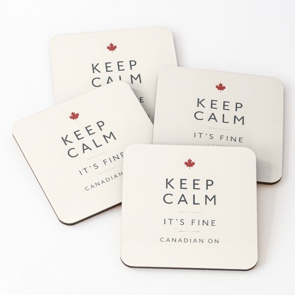 Item preview, Keep Calm It's Fine Canadian On Minimalist Design designed and sold by Sybille-Yates.