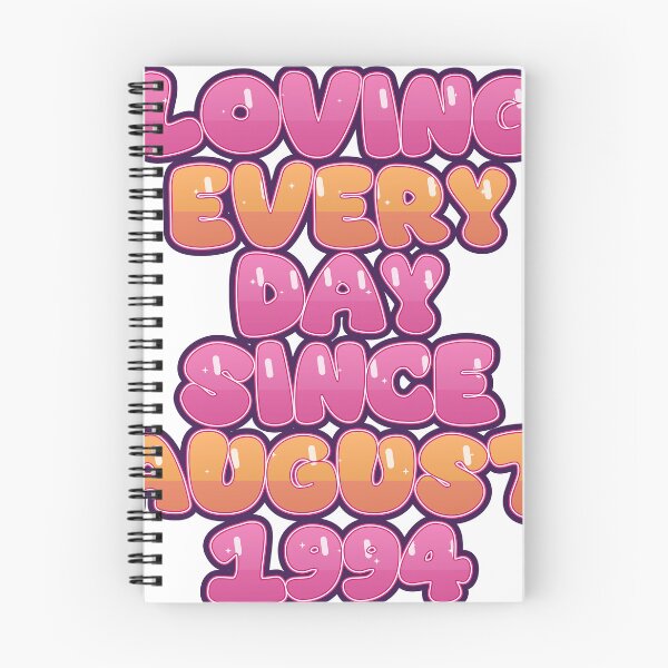 Item preview, LOVING EVERY DAY SINCE AUGUST 1994 designed and sold by TheIconSmith.