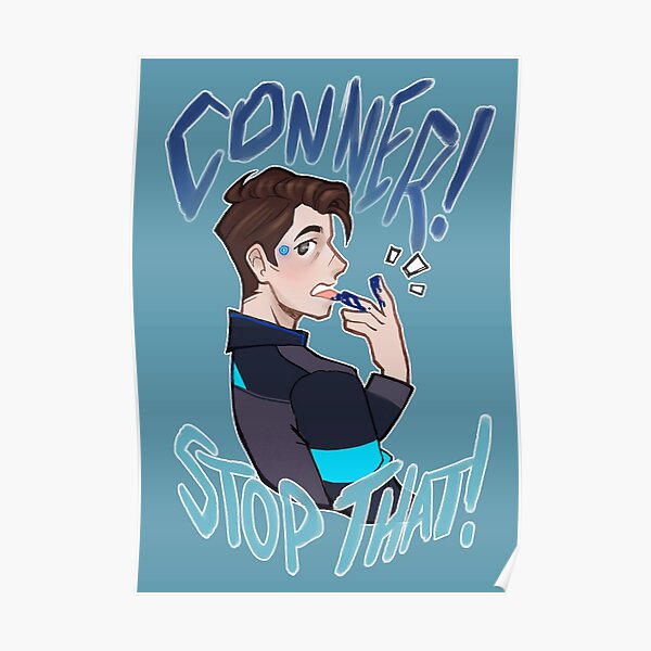 Conner! stop that!! Poster