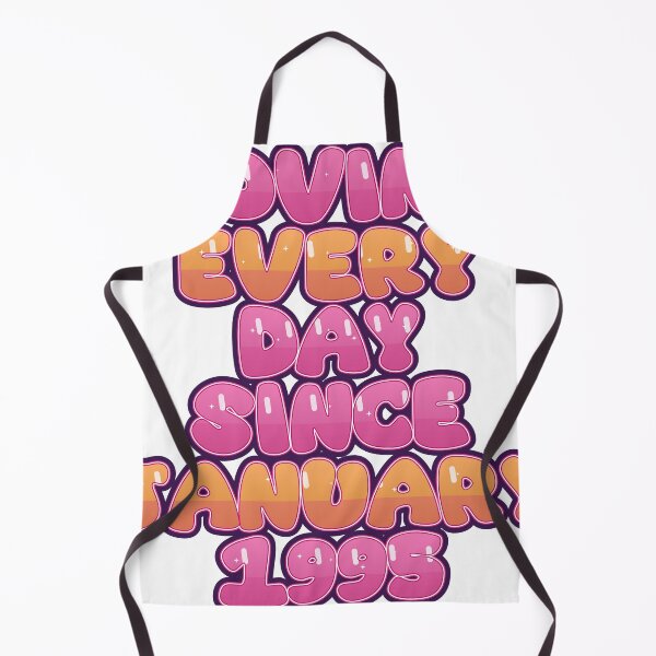 Item preview, LOVING EVERY DAY SINCE JANUARY 1995 designed and sold by TheIconSmith.