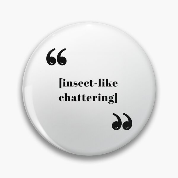 Item preview, Insect-Like Chattering  designed and sold by bradymalave.