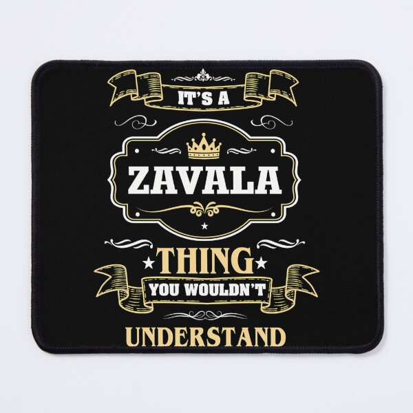 Item preview, It Is A Zavala Thing You Wouldn'T Understand Zavala Name Shirt designed and sold by bradymalave.