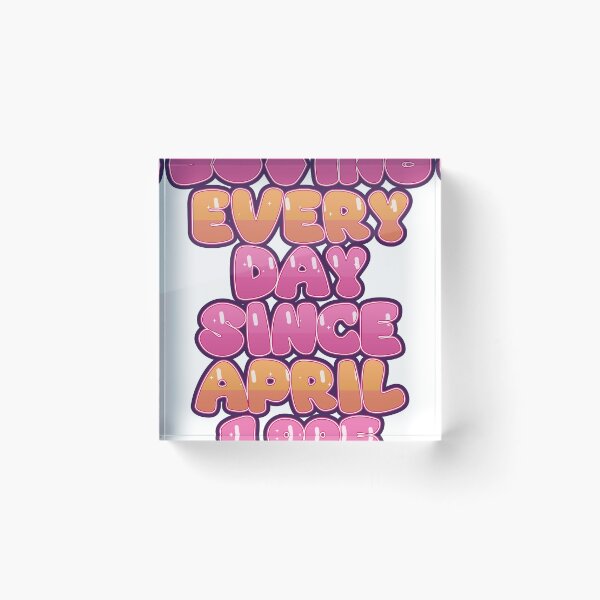 Item preview, LOVING EVERY DAY SINCE APRIL 1995 designed and sold by TheIconSmith.