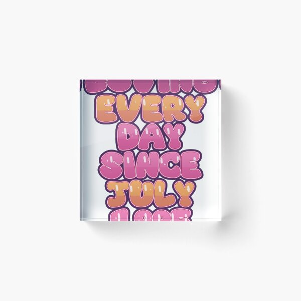 Item preview, LOVING EVERY DAY SINCE JULY 1995 designed and sold by TheIconSmith.