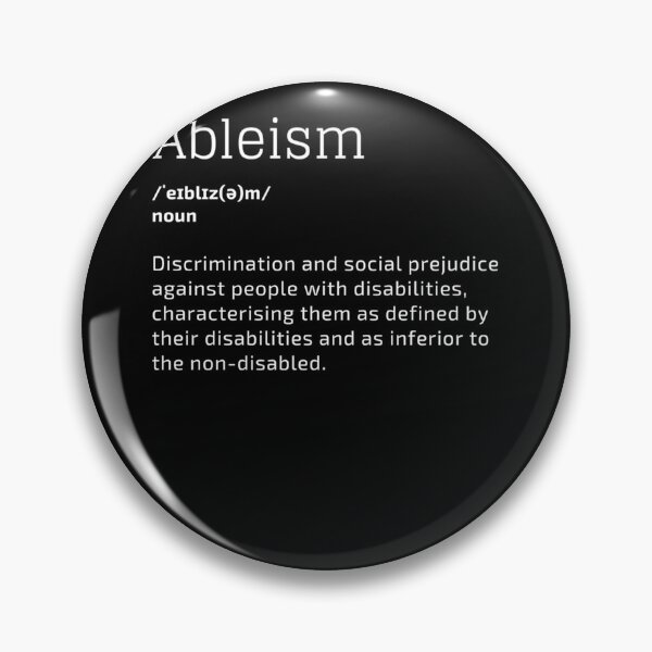 Item preview, Ableism Discrimination People With Disabilities designed and sold by coyemodey.