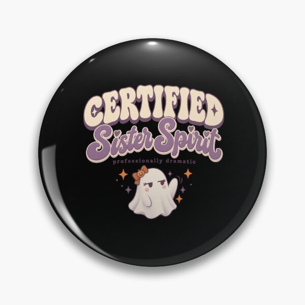 Item preview, Certified Sister Spirit Kawaii Ghost Halloween Sister  designed and sold by PhylonBoxx.