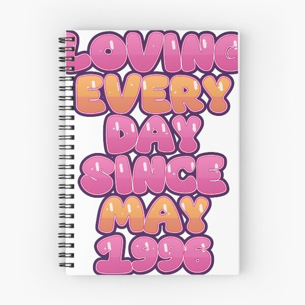 Item preview, LOVING EVERY DAY SINCE MAY 1996 designed and sold by TheIconSmith.
